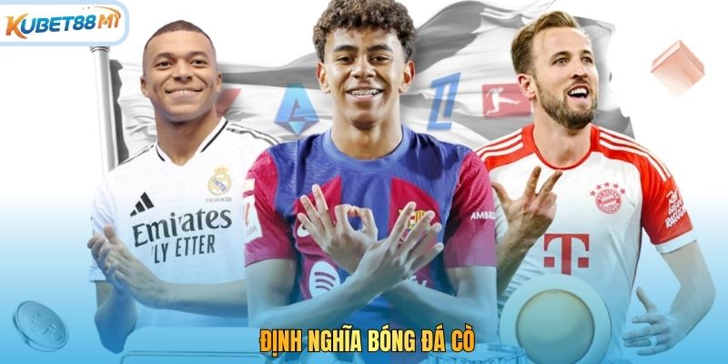 Định nghĩa bóng đá cò