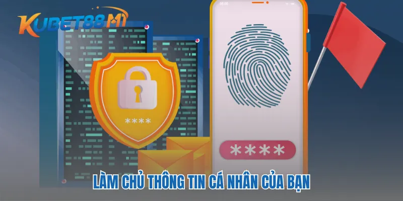 Dễ dàng truy cập và chỉnh sửa thông tin cá nhân bất cứ lúc nào